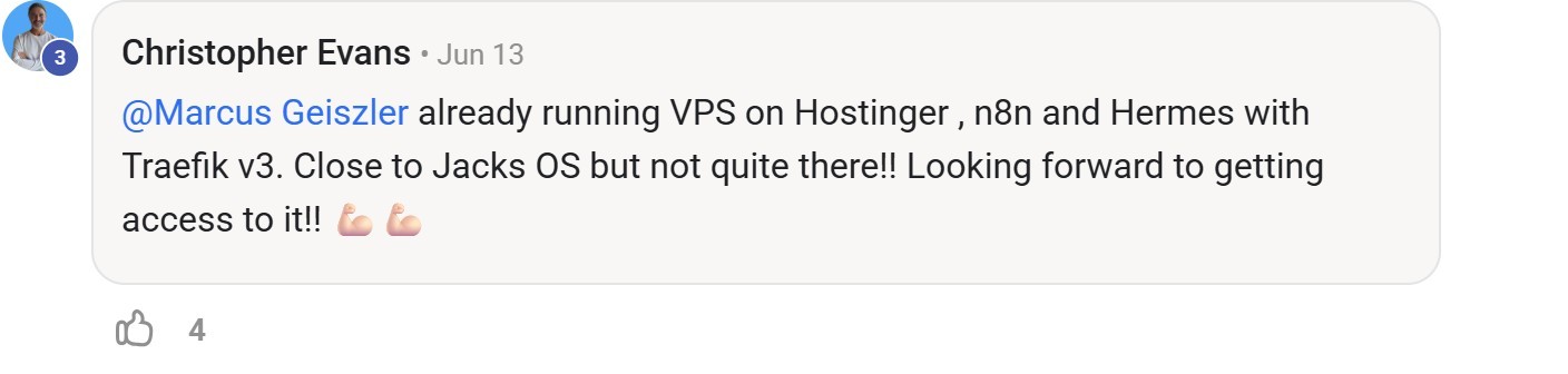 Skool comment by Christopher Evans about Hostinger: Running n8n and Hermes on a VPS