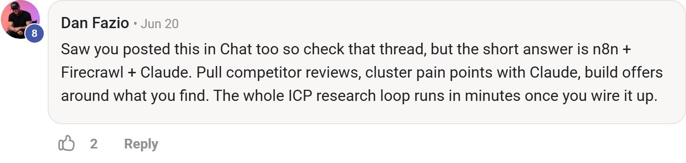 Skool comment by Dan Fazio about Firecrawl: Researching customers and competitor reviews