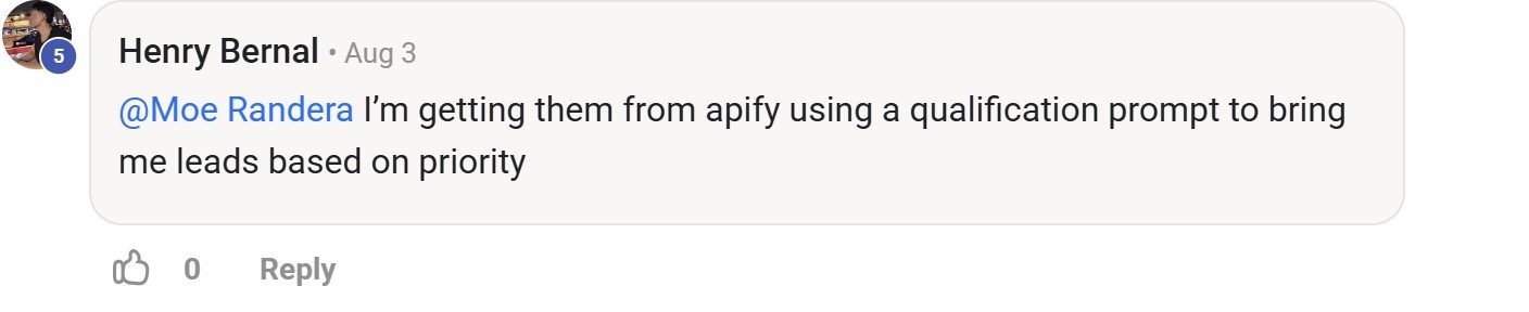 Skool comment by Henry Bernal about Apify: Prioritizing leads with qualification prompts