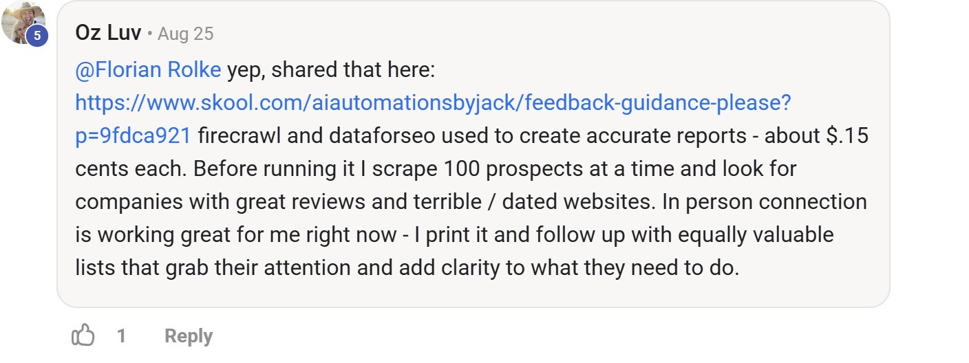 Skool comment by Oz Luv about Firecrawl: Creating reports for prospect outreach