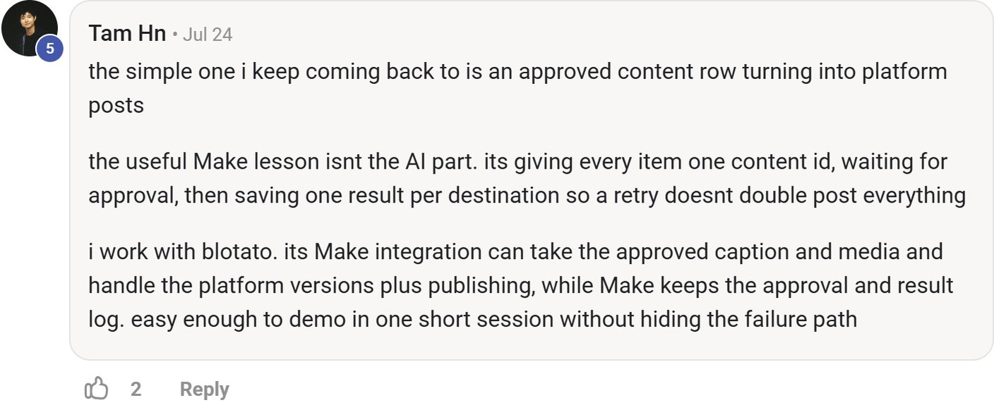 Skool comment by Tam Hn about Blotato: Publishing approved content from Make